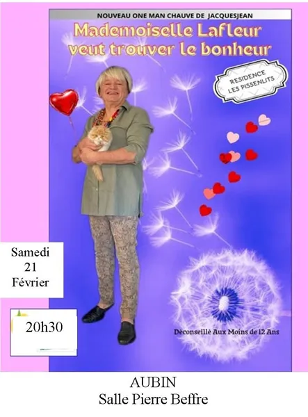 Soirée humour avec Jacques Jean « Melle Lafleur veut trouver le bonheur ! »