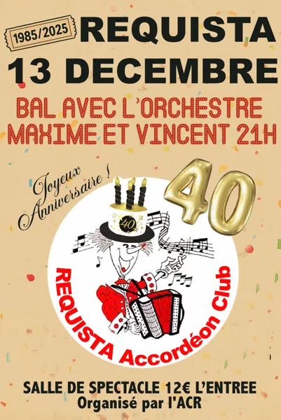 Bal musette - 40 ans du Réquista Club Accordéon