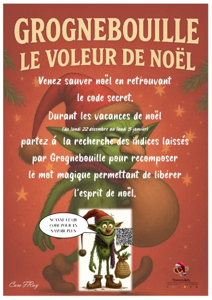Parcours éphémère de Noël : Grognebouille, le voleur de Noël