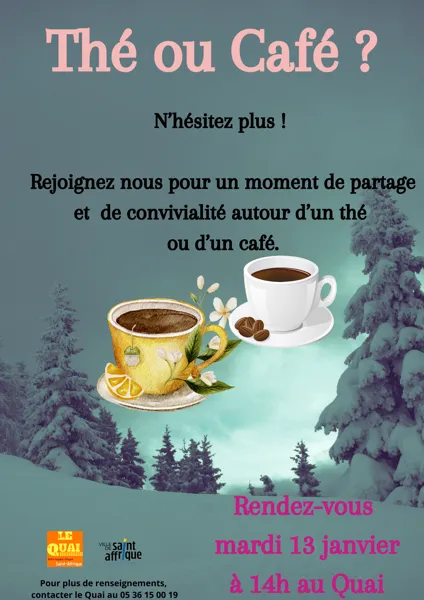Atelier du mardi : Thé ou Café