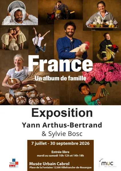 Exposition “France, un album de famille” de Yann Arthus-Bertrand et Sylvie Bosc et 