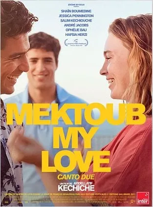 Cinéma : Mektoub my love - Canto Due