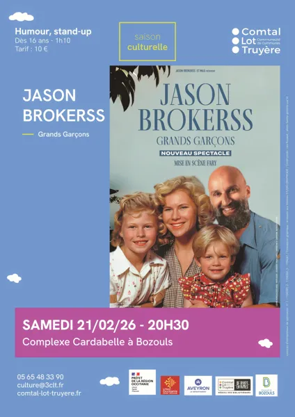 Jason Brokerss - spectacle Grands Garçons