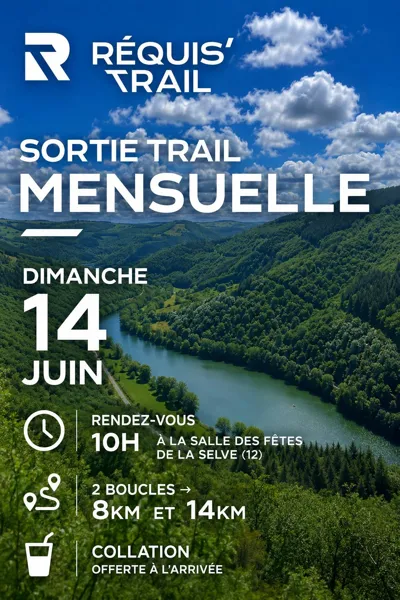 RÉQUIS'TRAIL- Sortie trail mensuelle à La Selve
