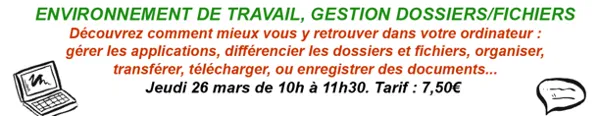 Atelier Numérique - Environnement de travail , dossiers/fichiers