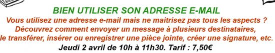 Atelier Numérique - Bien utiliser son adresse e-mail