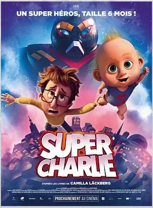 Cinéma : Super Charlie