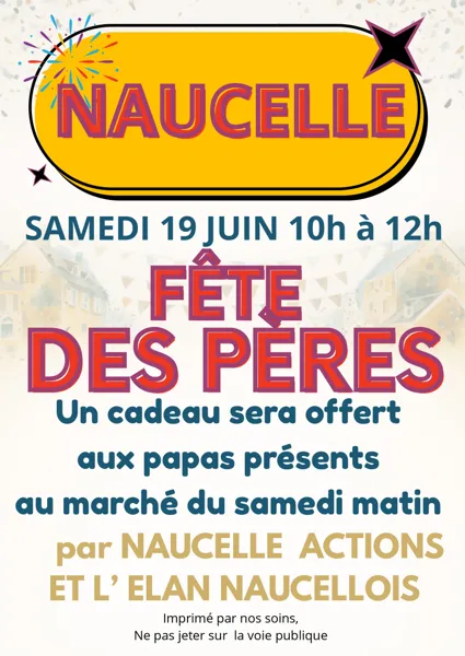 Fête des pères au marché de Naucelle