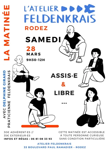 Matinée Feldenkrais : assis·e et libre...