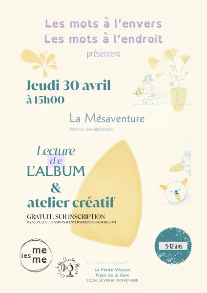 Lecture et atelier - La Mésaventure