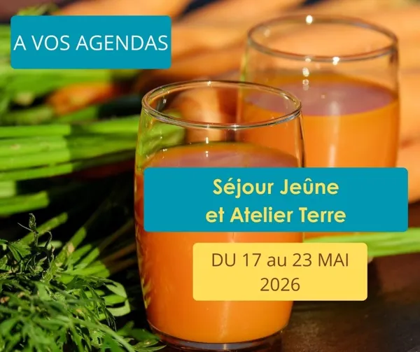 Séjour Jeûne et Atelier Terre