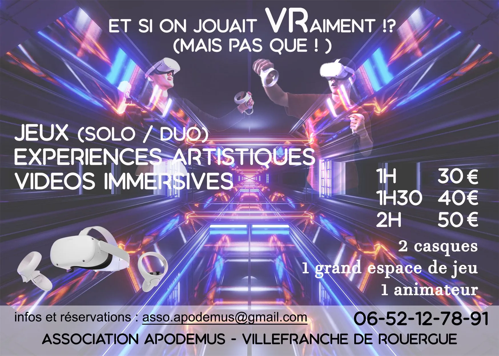 Et si on jouait VRaiment ? (mais pas que !), Association Apodemus