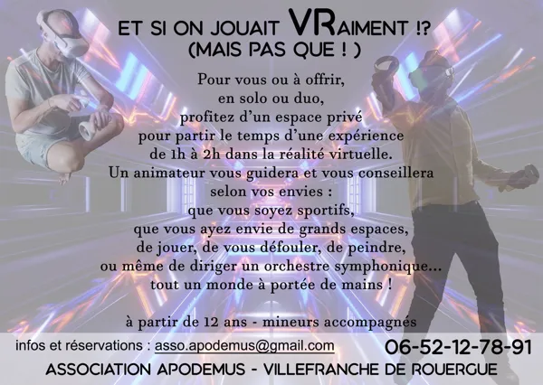 Et si on jouait VRaiment ? (mais pas que !), Association Apodemus