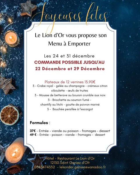 Menu des fêtes à emporter : Le Lion d'Or à St Geniez d'Olt