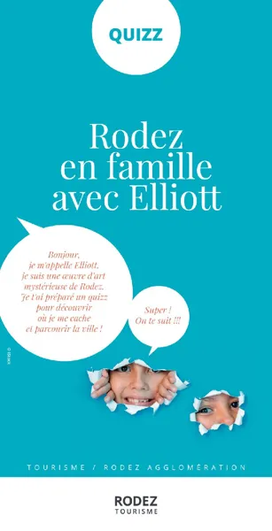 Quizz-Rodez en famille avec Eliott, OFFICE DE TOURISME DU GRAND RODEZ