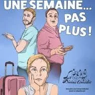 Une semaine, pas plus