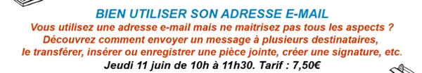 Atelier Numérique - Bien utiliser son adresse e-mail