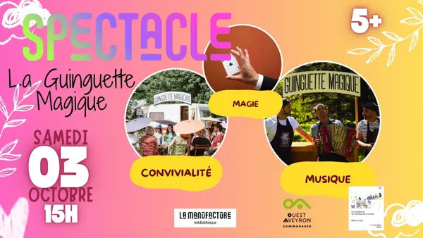 BIBLIS EN FOLIE - Spectacle : La Guinguette Magique