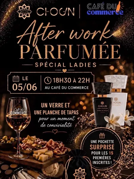 Afterwork parfumé spécial ladies
