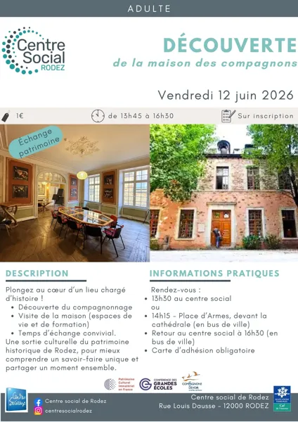 Découverte de la maison des compagnons