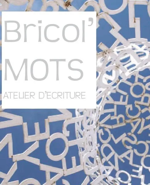 Atelier Bricol'Mots à la Médiathèque de Rodez