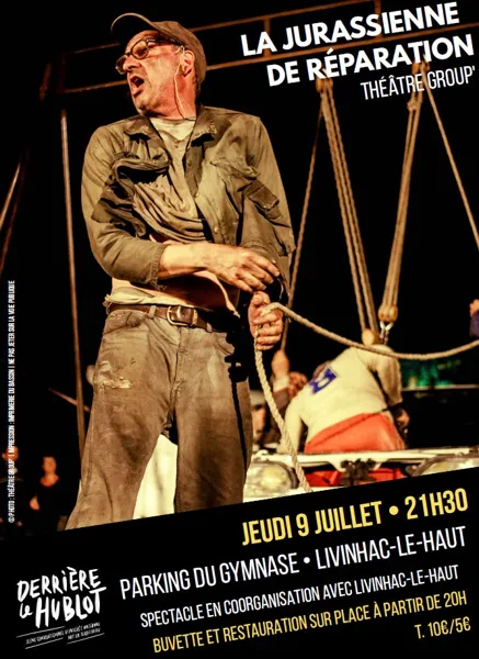 Théâtre « La jurassienne de réparation »