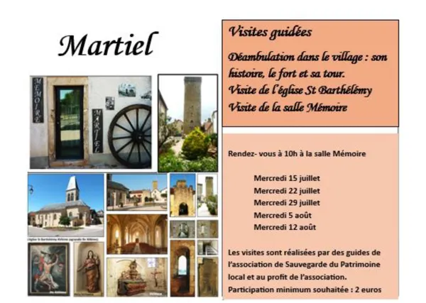 Visites guidées de l'été à Martiel