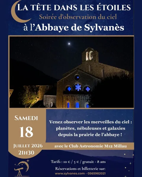 La tête dans les étoiles à l'Abbaye de Sylvanès