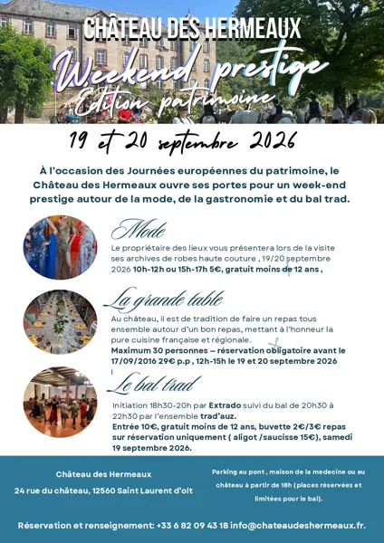 Week-end prestige au Château des Hermeaux