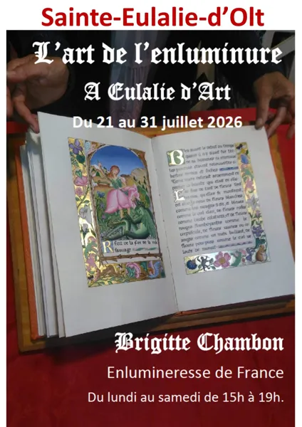 Exposition d'Enluminure de France à Eulalie d'Art, Exposition d'Enluminure de France à Eulalie d'Art