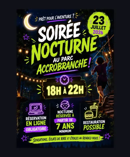 Soirée nocturne au parc accrobranche