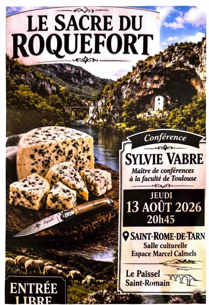 Conférence Gastronomique et Historique : « Le Sacre du Roquefort » par Sylvie Vabre