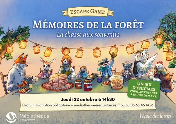 Escape Game Mémoires de la forêt - Médiathèque du Réquistanais