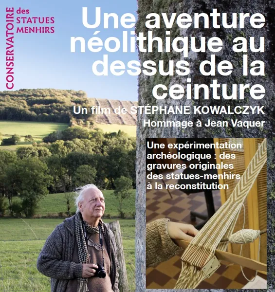 Film documentaire sur les Statues-Menhirs et leurs ceintures