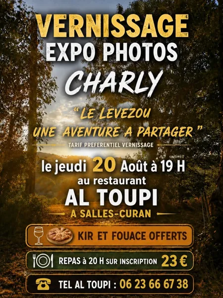 Vernissage EXPO PHOTOS Charly "Le Lévézou, une ...