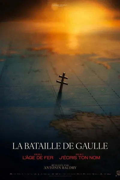 La Bataille de Gaulle : l'âge de fer - cinéma Salles Curan