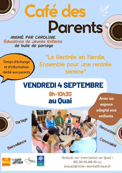 Café des Parents : Ensemble pour une rentrée sereine !