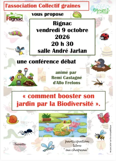 Conférence proposée par le Collectif Graines de Rignac : « Comment booster nos jardins avec la Biodiversité ? »