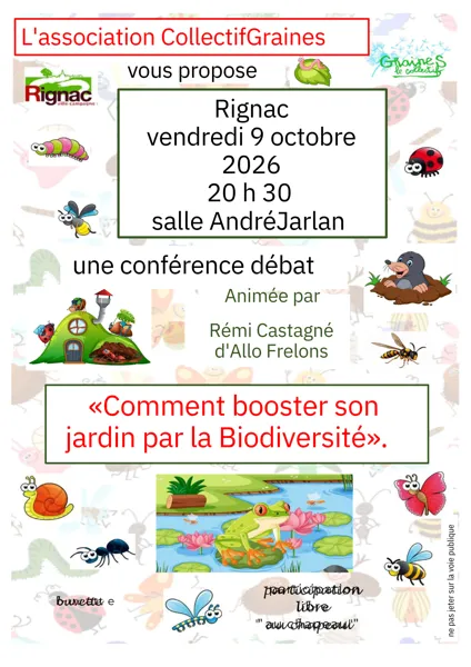 Conférence  proposée par le Collectif Graines de Rignac : « Comment booster nos jardins avec la Biodiversité ? »