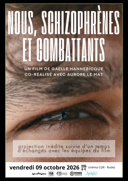 Ciné débat - Nous schizophrènes et combattants