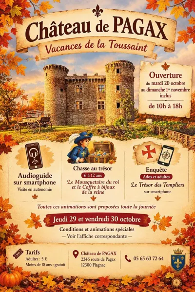 Vacances de la Toussaint au Château de Pagax