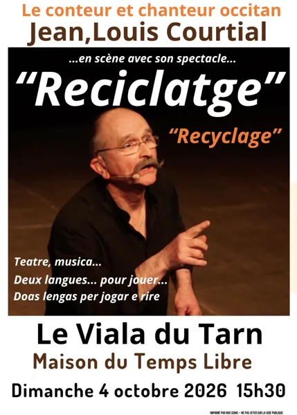 Spectacle « Reciclatge » par Jean-Louis Courtial