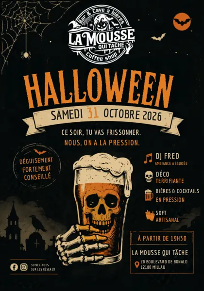 Samedi 31 octobre – Soirée Halloween, de 19h30 à 00h30, LA MOUSSE QUI TACHE