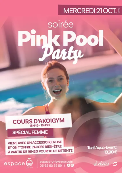 SOIREE PINK POOL PARTY : COURS D’AKOIGYM - SPÉCIAL FEMME