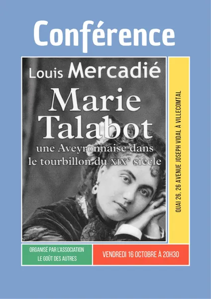 Vidéo-conférence - Marie Talabot de Louis Mercadié
