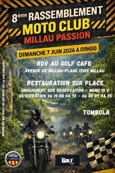 8ème Grand Rassemblement Moto Club Millau Passion