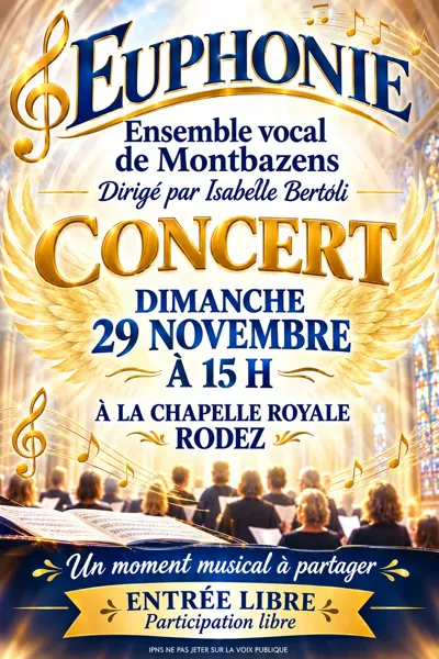 Concert Ensemble vocal de Montbazens - Chapelle Royale