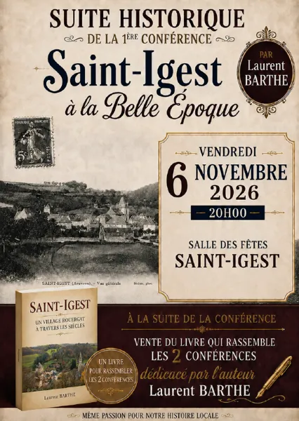 Conférence de Laurent Barthe : "Saint Igest à la belle époque"