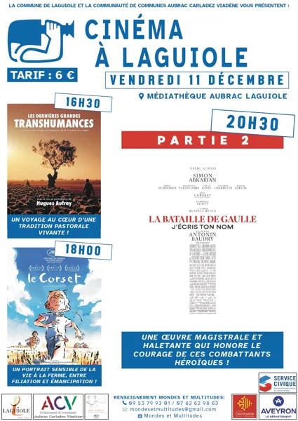 Cinéma "les dernières grandes Transhumances", " Le Corset" et " La Bataille de Gaulle"