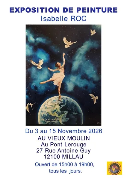 Exposition de peinture Isabelle Roc - Vieux Moulin